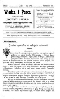 Wiedza i Praca : dodatek do Rodziny i Szkoły : pismo poświęcone szerzeniu i popularyzowaniu wiedzy. R. 1, Nr 8-9