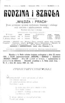 Rodzina i Szkoła : z dodatkiem Wiedza i Praca : pismo poświęcone sprawom wychowania domowego i szkolnego oraz szerzeniu i popularyzowaniu wiedzy. R. 9, Nr 7-8