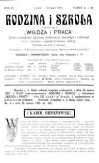 Rodzina i Szkoła : z dodatkiem Wiedza i Praca : pismo poświęcone sprawom wychowania domowego i szkolnego oraz szerzeniu i popularyzowaniu wiedzy. R. 9, Nr 21-22