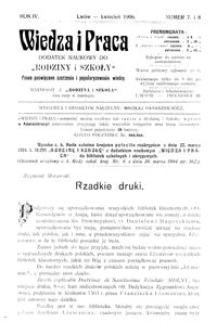 Wiedza i Praca : dodatek naukowy do Rodziny i Szkoły : pismo poświęcone szerzeniu i popularyzowaniu wiedzy. R. 4, Nr 7-8