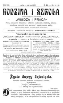 Rodzina i Szkoła : z dodatkiem naukowym Wiedza i Praca : pismo poświęcone domowemu i szkolnemu wychowaniu młodzieży, dalszemu kształceniu nauczycieli oraz szerzeniu i popularyzowaniu wiedzy. R. 15, Z. 3, Nr 5-6