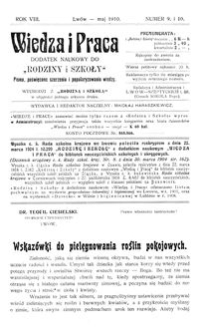 Wiedza i Praca : dodatek naukowy do Rodziny i Szkoły : pismo poświęcone szerzeniu i popularyzowaniu wiedzy. R. 8, Nr 9-10