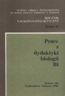 Rocznik Naukowo-Dydaktyczny. Z. 93, Prace z Dydaktyki Biologii. 3