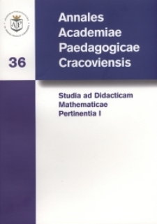 Annales Academiae Paedagogicae Cracoviensis. 36, Studia ad Didacticam Mathematicae Pertinentia. 1