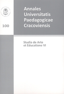 Annales Universitatis Paedagogicae Cracoviensis 100. Studia de Arte et Educatione 6. Wokół słowa, obrazu i edukacji