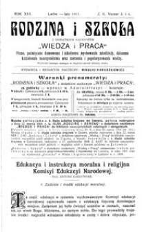 Rodzina i Szkoła : z dodatkiem naukowym Wiedza i Praca : pismo poświęcone domowemu i szkolnemu wychowaniu młodzieży, dalszemu kształceniu nauczycielstwa oraz szerzeniu i popularyzowaniu wiedzy. R. 16, Z. 2, Nr 3-4