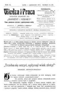 Wiedza i Praca : dodatek naukowy do Rodziny i Szkoły : pismo poświęcone szerzeniu i popularyzowaniu wiedzy. R. 9, Nr 19-20