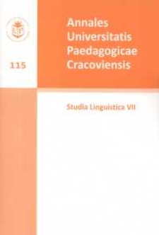 Annales Universitatis Paedagogicae Cracoviensis 115. Studia Linguistica 7. Dialog z Tradycją. Cz. 2