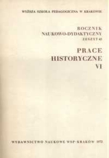 Rocznik Naukowo-Dydaktyczny. Z. 43, Prace Historyczne. 6