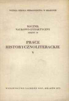 Rocznik Naukowo-Dydaktyczny. Z. 36, Prace Historycznoliterackie. 5