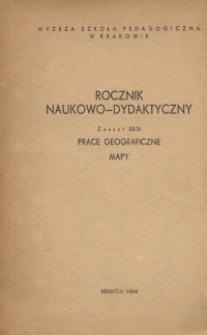 Rocznik Naukowo-Dydaktyczny. Z. 22(3), Prace Geograficzne : mapy