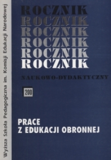 Rocznik Naukowo-Dydaktyczny. Z. 200, Prace z Edukacji Obronnej. 2