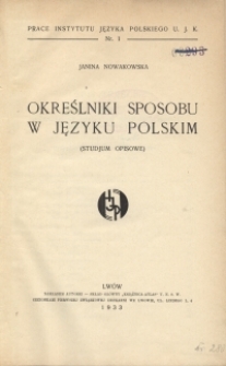 Określniki sposobu w języku polskim : (studjum opisowe)