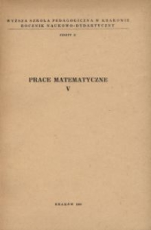 Rocznik Naukowo-Dydaktyczny. Z. 31, Prace Matematyczne. 5