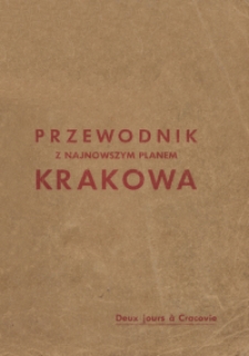 Przewodnik z najnowszym planem Krakowa