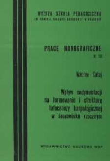Wpływ sedymentacji na formowanie i strukturę tafocenozy karpologicznej w środowisku rzecznym