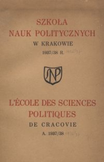 Sprawozdanie Koła Uczniów i Absolwentów Szkoły Nauk Politycznych za rok 1936/37
