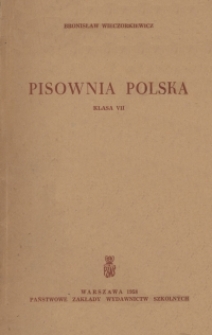 Pisownia polska : klasa VII