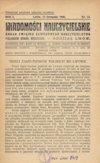 Wiadomości Nauczycielskie : organ Związku Zawodowego Nauczycielstwa Polskich Szkół Średnich. Oddział Lwów. R. 1, Nr 13