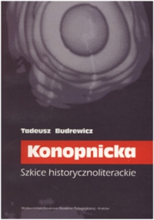 Konopnicka : szkice historycznoliterackie