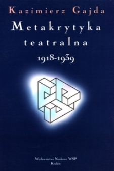 Metakrytyka teatralna 1918-1939