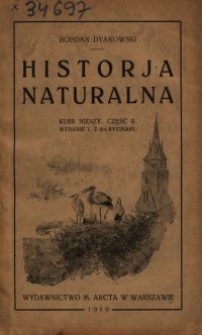 Historja naturalna ułożona podług zbiorowisk : kurs niższy. Cz. 2