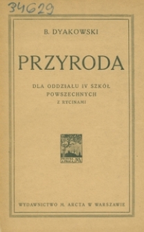 Przyroda : dla oddziału IV szkół powszechnych : z rycinami