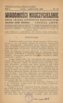 Wiadomości Nauczycielskie : organ Związku Zawodowego Nauczycielstwa Polskich Szkół Średnich. Oddział Lwów. R. 1, Nr 10