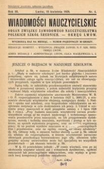 Wiadomości Nauczycielskie : organ Związku Zawodowego Nauczycielstwa Polskich Szkół Średnich. Okręg Lwów. R. 3, Nr 4