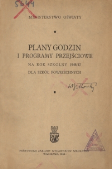 Plany godzin i programy przejściowe na rok szkolny 1946/47 dla szkół powszechnych