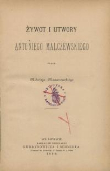 Żywot i utwory Antoniego Malczewskiego