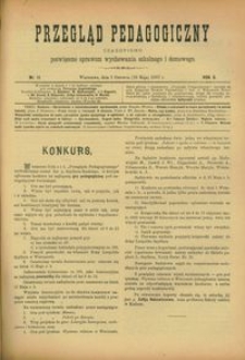 Przegląd Pedagogiczny : czasopismo poświęcone sprawom wychowania szkolnego i domowego. [Rok 1887]. R. 6, Nr 11