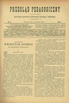 Przegląd Pedagogiczny : czasopismo poświęcone sprawom wychowania szkolnego i domowego. [Rok 1888]. R. 7, Nr 6