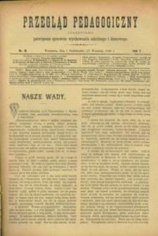 Przegląd Pedagogiczny : czasopismo poświęcone sprawom wychowania szkolnego i domowego. [Rok 1888]. R. 7, Nr 19