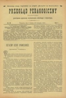 Przegląd Pedagogiczny : czasopismo poświęcone sprawom wychowania szkolnego i domowego. [Rok 1888]. R. 7, Nr 23