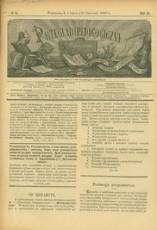 Przegląd Pedagogiczny : czasopismo poświęcone wychowaniu szkolnemu i domowemu. [Rok 1890]. R. 9, Nr 13
