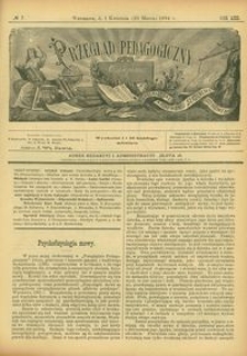 Przegląd Pedagogiczny : czasopismo poświęcone wychowaniu szkolnemu i domowemu. [Rok 1894]. R. 13, Nr 7