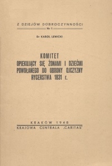 Komitet opiekujący się żonami i dziećmi powołanego do obrony ojczyzny rycerstwa 1831 r.