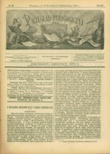 Przegląd Pedagogiczny : czasopismo poświęcone wychowaniu szkolnemu i domowemu. [Rok 1896]. R. 15, Nr 19