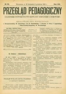 Przegląd Pedagogiczny : czasopismo poświęcone wychowaniu szkolnemu i domowemu. [Rok 1900]. R. 19, Nr 23