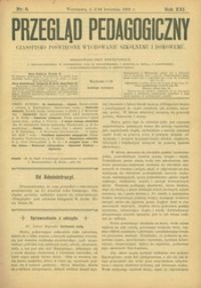 Przegląd Pedagogiczny : czasopismo poświęcone wychowaniu szkolnemu i domowemu. [Rok 1902]. R. 21, Nr 8