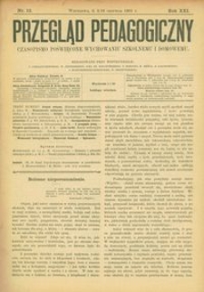 Przegląd Pedagogiczny : czasopismo poświęcone wychowaniu szkolnemu i domowemu. [Rok 1902]. R. 21, Nr 12