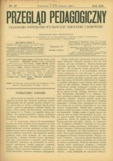 Przegląd Pedagogiczny : czasopismo poświęcone wychowaniu szkolnemu i domowemu. [Rok 1902]. R. 21, Nr 16