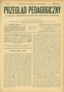 Przegląd Pedagogiczny : czasopismo poświęcone wychowaniu szkolnemu i domowemu. [Rok 1902]. R. 21, Nr 17