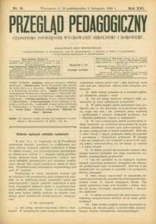 Przegląd Pedagogiczny : czasopismo poświęcone wychowaniu szkolnemu i domowemu. [Rok 1902]. R. 21, Nr 21