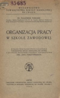 Organizacja pracy w szkole zawodowej