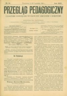 Przegląd Pedagogiczny : czasopismo poświęcone wychowaniu szkolnemu i domowemu. [Rok 1903]. R. 22, Nr 24