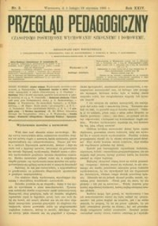 Przegląd Pedagogiczny : czasopismo poświęcone wychowaniu szkolnemu i domowemu. [Rok 1905]. R. 24, Nr 3