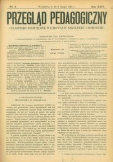 Przegląd Pedagogiczny : czasopismo poświęcone wychowaniu szkolnemu i domowemu. [Rok 1905]. R. 24, Nr 4