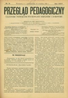 Przegląd Pedagogiczny : czasopismo poświęcone wychowaniu szkolnemu i domowemu. [Rok 1905]. R. 24, Nr 19